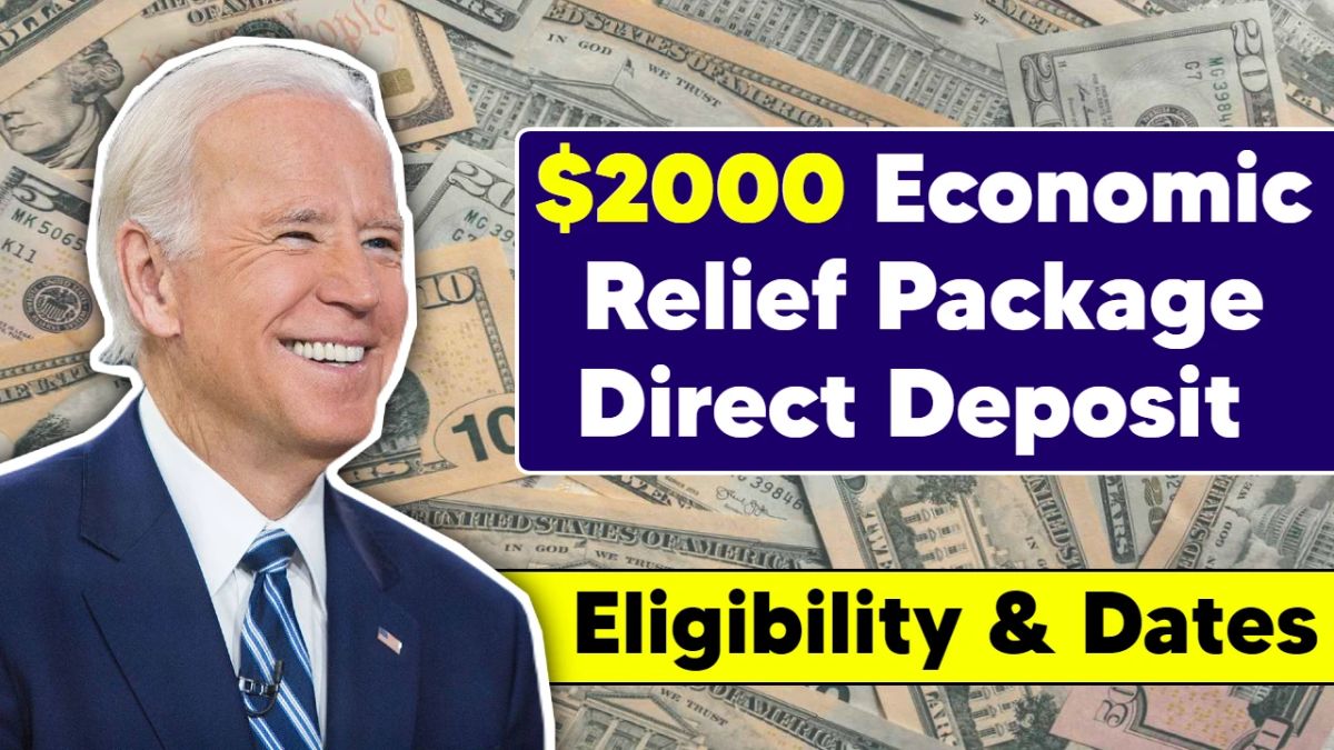 2000 Economic Relief Package Direct Deposit 2024 Check Eligibility